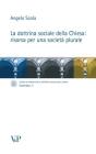 La dottrina sociale della Chiesa: risorsa per una societ� plurale
