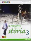Il presente della storia. Con espansione online. Per la Scuola media vol.3