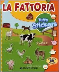 La fattoria. Tutto stickers