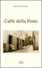 Caff� della posta. Il locale storico di Courmayer