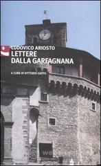 Lettere dalla Garfagnana Lettere dalla Garfagnana