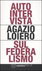 Autointervista sul federalismo