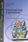 Il museo come luogo di apprendimento