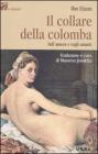 Il collare della colomba. Sull'amore e sugli amanti
