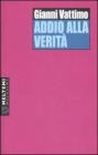 Addio alla verit�