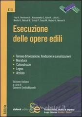Esecuzione delle opere edili