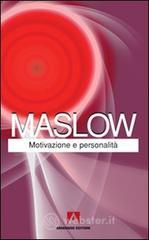 Motivazione e personalità Motivazione e personalità
