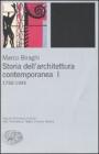 Storia dell'architettura contemporanea vol.1