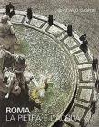 Rome. Water and stone