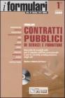 Formulario contratti pubblici di servizi e forniture. Con CD-ROM
