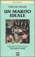 Un marito ideale. Testo inglese a fronte Un marito ideale. Testo inglese a fronte