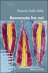 Benvenuta fra noi