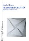 Vladimir Solov'�v. Ripensare il cristianesimo