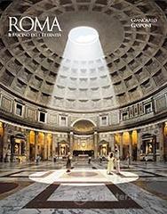 Roma. Il fascino dell'eternit�