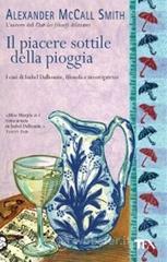 Il piacere sottile della pioggia Il piacere sottile della pioggia