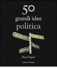 50 grandi idee. Politica