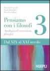Pensiamo con i filosofi vol.3