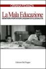 La mala educazione. Genitori portatori (in)sani di illegalit�