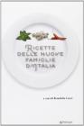 Ricette delle nuove famiglie d'Italia