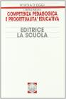 Competenza pedagogica e progettualit� educativa