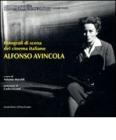 Fotografi di scena del cinema italiano. Alfonso Avincola