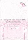 Le mie parole sono come le stelle. Non tramontano mai. Lettera inviata da un capo indiano al presidente Washington. Passi scelti