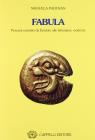 Fabula. Percorsi narrativi da Erodoto alle letture moderne. Per le Scuole