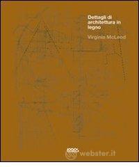 Dettagli di architettura in legno
