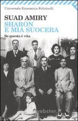 Sharon e mia suocera-Se questa � vita