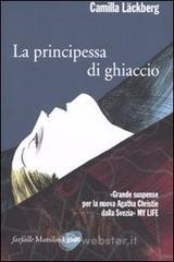 La principessa di ghiaccio La principessa di ghiaccio