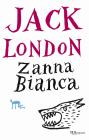 Zanna Bianca. Ediz. integrale