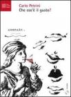 Che cos'� il gusto? CD Audio. Con fascicolo