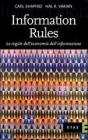 Information Rules. Le regole dell'economia dell'informazione