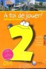 � toi de jouer! M�thode de fran�ais. Per la Scuola media. Con CD-ROM vol.2