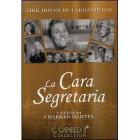 La cara segretaria