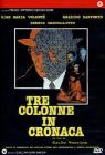 Tre colonne in cronaca