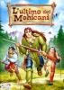 L' ultimo dei Mohicani