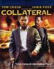 Collateral (Edizione Speciale)