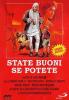 State buoni se potete