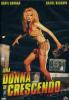 Una donna in crescendo