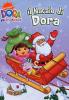 Dora l'esploratrice. Il Natale di Dora