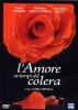 L' amore ai tempi del colera