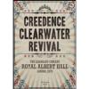 Creedence Clearwater Revival. Royal Albert Hall, London 1970