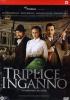 Triplice inganno