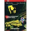 L' assassino � al telefono