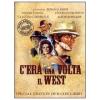 C'era una volta il West (Edizione Speciale)