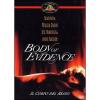 Body of Evidence