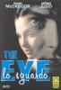 The Eye. Lo sguardo