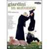 Giardini in autunno