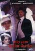 Mio caro dottor Gr�sler